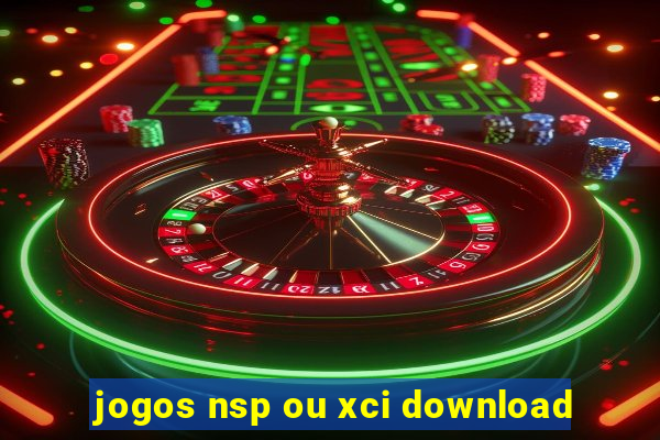 jogos nsp ou xci download